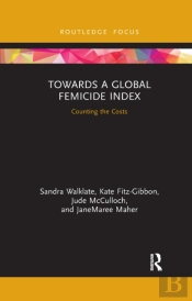 Towards A Global Femicide Index