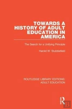 Bertrand.pt - Towards A History Of Adult Education In America