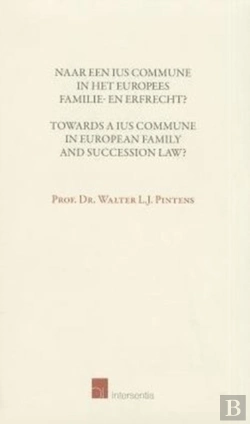 Bertrand.pt - Towards A Ius Commune In European Family And Succession Law?