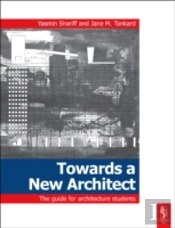 Towards A New Architect