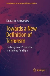 Towards A New Definition Of Terrorism