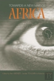 Towards A New Map Of Africa