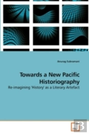 Towards A New Pacific Historiography