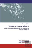 Towards A New Science