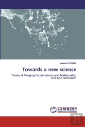 Towards A New Science