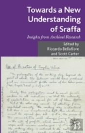 Towards A New Understanding Of Sraffa