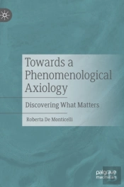 Towards A Phenomenological Axiology