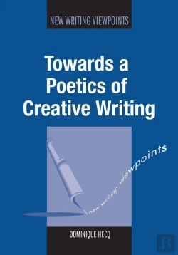 Bertrand.pt - Towards A Poetics Of Creative Writing