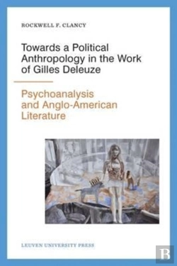 Bertrand.pt - Towards A Political Anthropology In The Work Of Gilles Deleuze