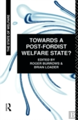 Bertrand.pt - Towards A Post-Fordist Welfare State?
