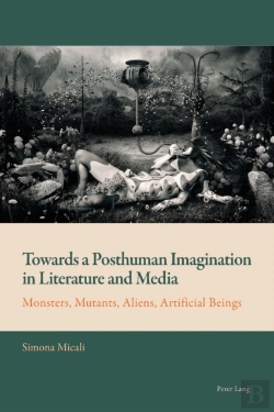 Bertrand.pt - Towards A Posthuman Imagination In Literature And Media