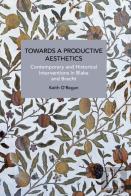 Towards A Productive Aesthetics