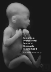 Towards A Professional Model Of Surrogate Motherhood