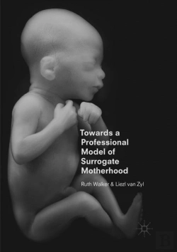 Bertrand.pt - Towards A Professional Model Of Surrogate Motherhood