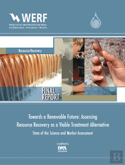 Bertrand.pt - Towards A Renewable Future: Assessing Resource Recovery As A Viable Treatment Alternative