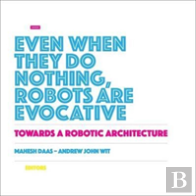 Towards A Robotic Architecture
