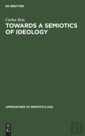 Towards A Semiotics Of Ideology