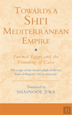 Bertrand.pt - Towards A Shiâ€˜I Mediterranean Empire