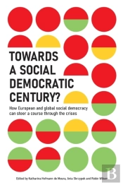 Towards A Social Democratic Century?