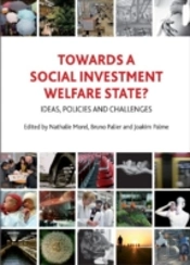 Towards A Social Investment Welfare State?
