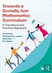 Towards A Socially Just Mathematics Curriculum