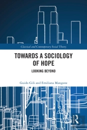 Towards A Sociology Of Hope