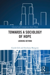 Towards A Sociology Of Hope