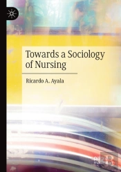 Towards A Sociology Of Nursing