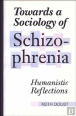 Bertrand.pt - Towards A Sociology Of Schizophrenia