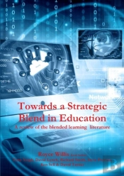Towards A Strategic Blend In Education