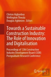 Towards A Sustainable Construction Industry: The Role Of Innovation And Digitalisation