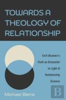 Towards A Theology Of Relationship