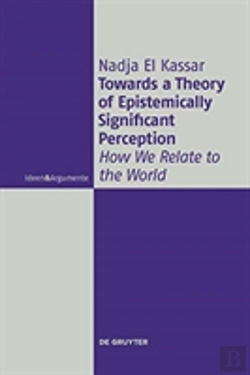 Bertrand.pt - Towards A Theory Of Epistemically Significant Perception