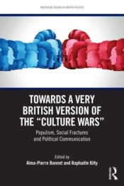 Towards A Very British Version Of The Â€Œculture Warsâ€