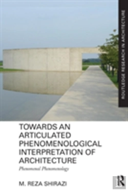 Bertrand.pt - Towards An Articulated Phenomenological Interpretation Of Architecture