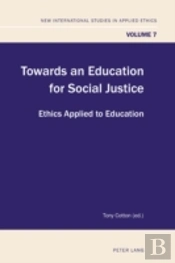 Towards An Education For Social Justice