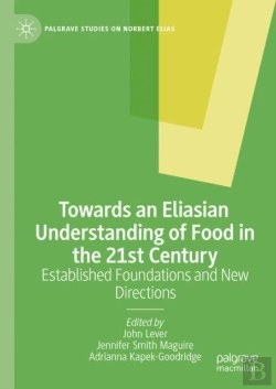 Bertrand.pt - Towards An Eliasian Understanding Of Food In The 21st Century