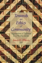 Towards An Ethics Of Community