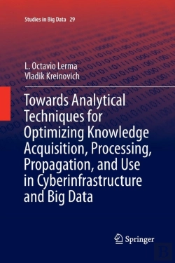 Bertrand.pt - Towards Analytical Techniques For Optimizing Knowledge Acquisition, Processing, Propagation, And Use In Cyberinfrastructure And Big Data