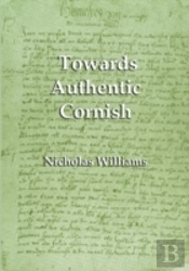 Towards Authentic Cornish