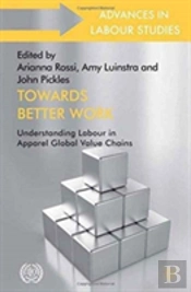 Towards Better Work