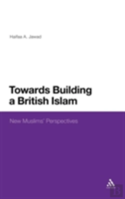 Bertrand.pt - Towards Building A British Islam