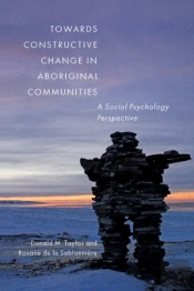 Towards Constructive Change In Aboriginal Communities