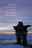 Towards Constructive Change In Aboriginal Communities