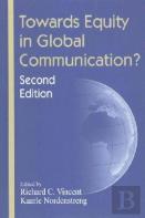 Towards Equity In Global Communication?