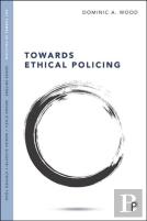 Towards Ethical Policing