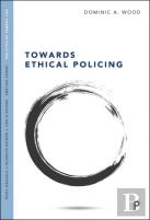 Towards Ethical Policing