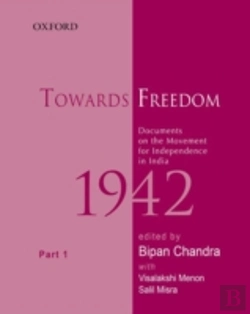 Bertrand.pt - Towards Freedom, Documents On The Movement For Independence In India, 1942
