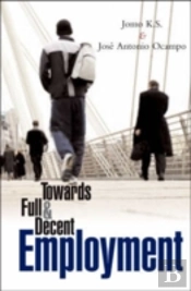 Towards Full And Decent Employment