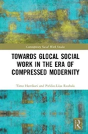 Towards Glocal Social Work In The Era Of Compressed Modernity